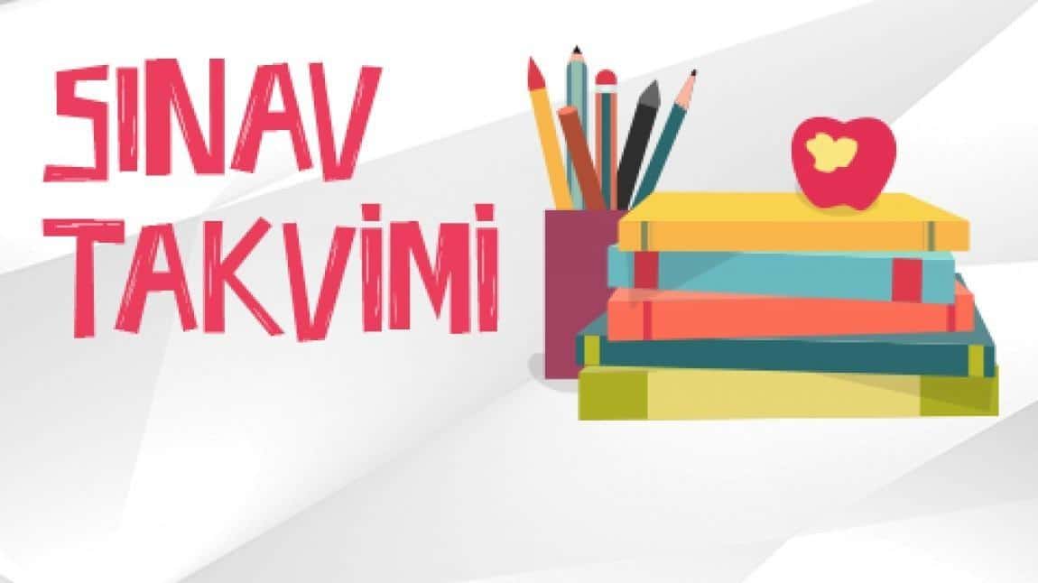 İKİNCİ DÖNEM SINAV TAKVİMİMİZ YAYINLANDI